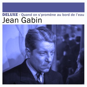 Deluxe: Quand on s'promène au bord de l'eau