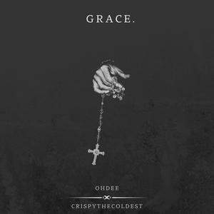 GRACE (feat. OhDee) [Explicit]