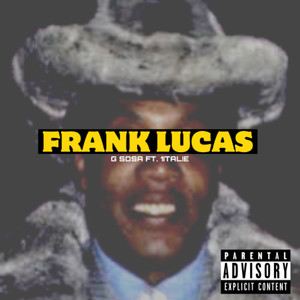 Frank Lucas (Explicit)