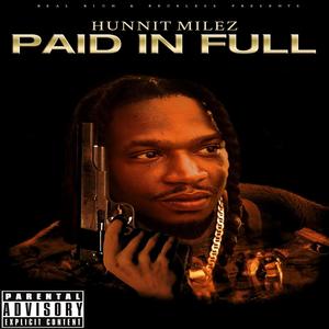 PAID IN FULL (Explicit)