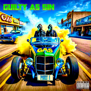 Guilty as Sin, Pt. 1 (Explicit)