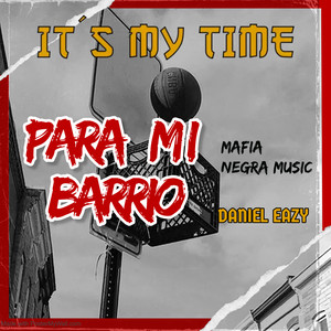 Para Mi Barrio (Explicit)