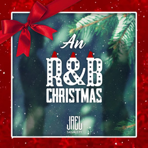 An R&B Christmas (Explicit)
