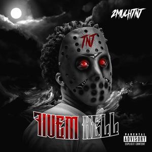 7IVEM HELL (Explicit)