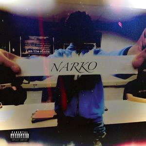 NARKO (Explicit)