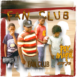 Fan Club (Explicit)