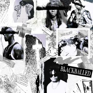 Blackballed (Explicit)