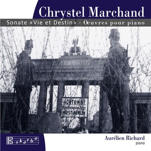 MARCHAND, C.: Piano Music (Richard)