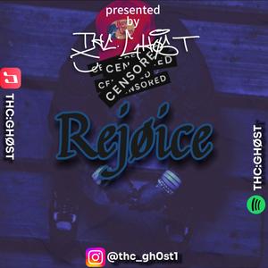 Rejøice