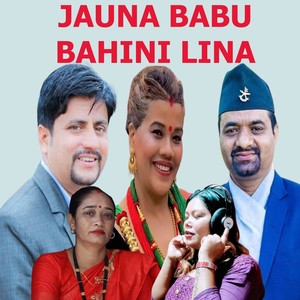 Jauna Babu Bahini Lina