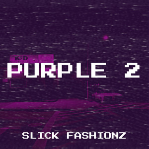 Purple 2 (Explicit)