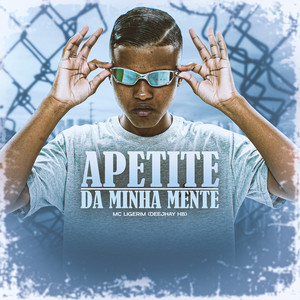 Apetite da minha mente (Explicit)