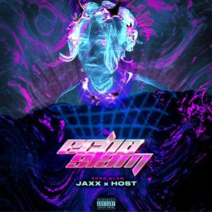 Echo Slam (Explicit)