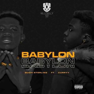 Babylon (feat. Curryy Stardom) [Explicit]