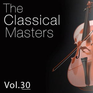 The Classical Masters, Vol. 30