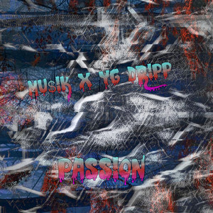 Passion (Explicit)