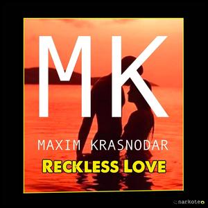 Reckless Love