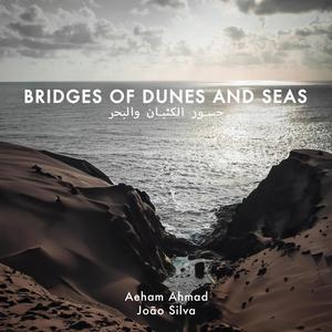 Bridges of Dunes and Seas