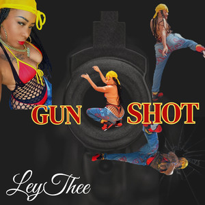 Gunshot (Explicit)