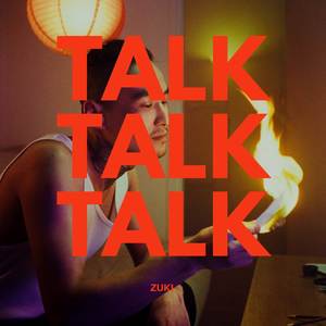 talk talk talk (Explicit)