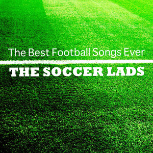 The Soccer Lads - You'll Never Walk Alone