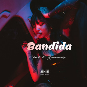 Bandida (Explicit)
