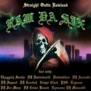 Straight Outta Rawland (Explicit)