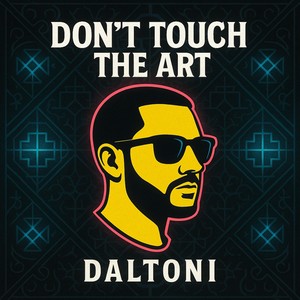 Don´t Touch The Art
