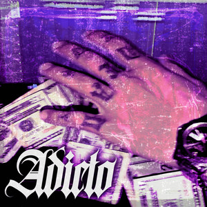Adicto $$$ (Explicit)