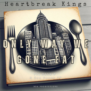 Only Way We Gone Eat (Instrumental)