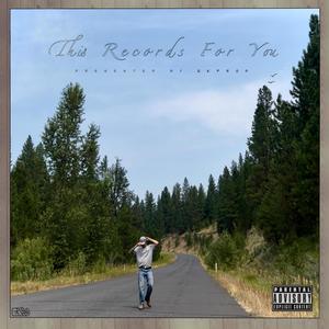 This Records For You (Explicit)