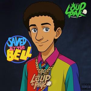 Saved By The Bell (Explicit)