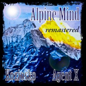 Alpine Mind (Remastered|Explicit)