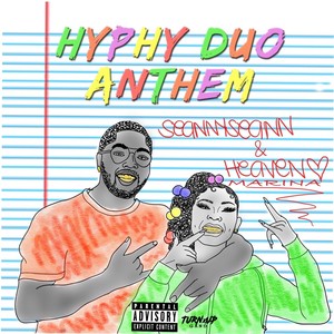 Hyphy Duo Anthem (Explicit)