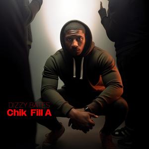 Chik Fill A (Explicit)