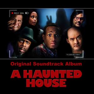 A Haunted House (Original Soundtrack Album)