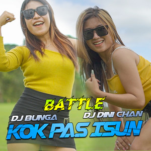 Kok Pas Isun (Battle)