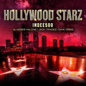 Hollywood Starz (feat. Glasses Malone, Jack Tradez & Dave Criss) [Explicit]