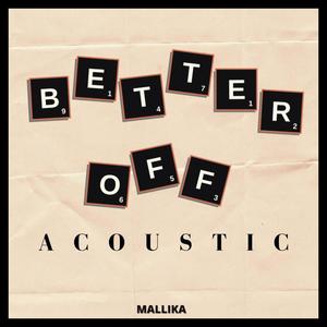 Better Off (Acoustic|Explicit)