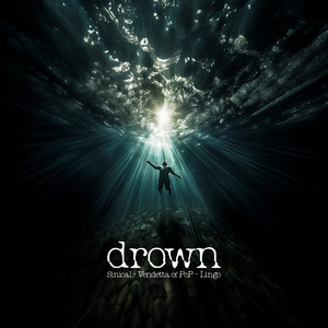 Drown (Explicit)