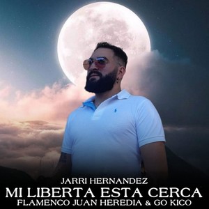 Mi Liberta Está Cerca