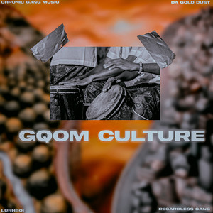 Gqom Culture