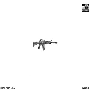 **** the NRA (Explicit)