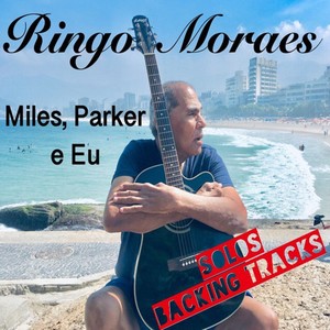 Miles Parker e Eu(Solos Backing Tracks)
