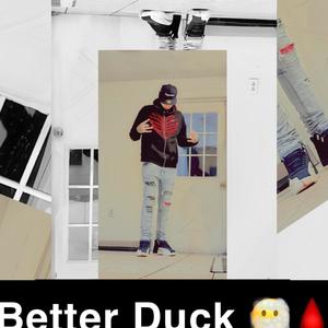 Better Duck (Explicit)