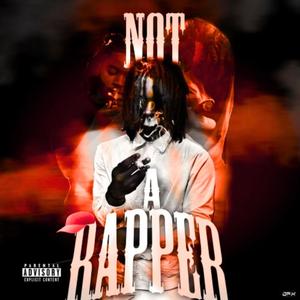 NotARapper (B side) [Explicit]