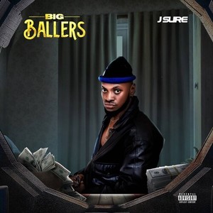 Big Ballers (Explicit)