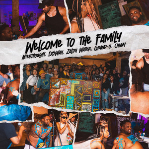 Welcome To The Family (Explicit)