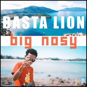 Basta Lion - Big Nosy