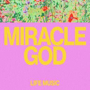 Miracle God